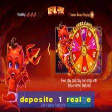 deposite 1 real e ganhe 10